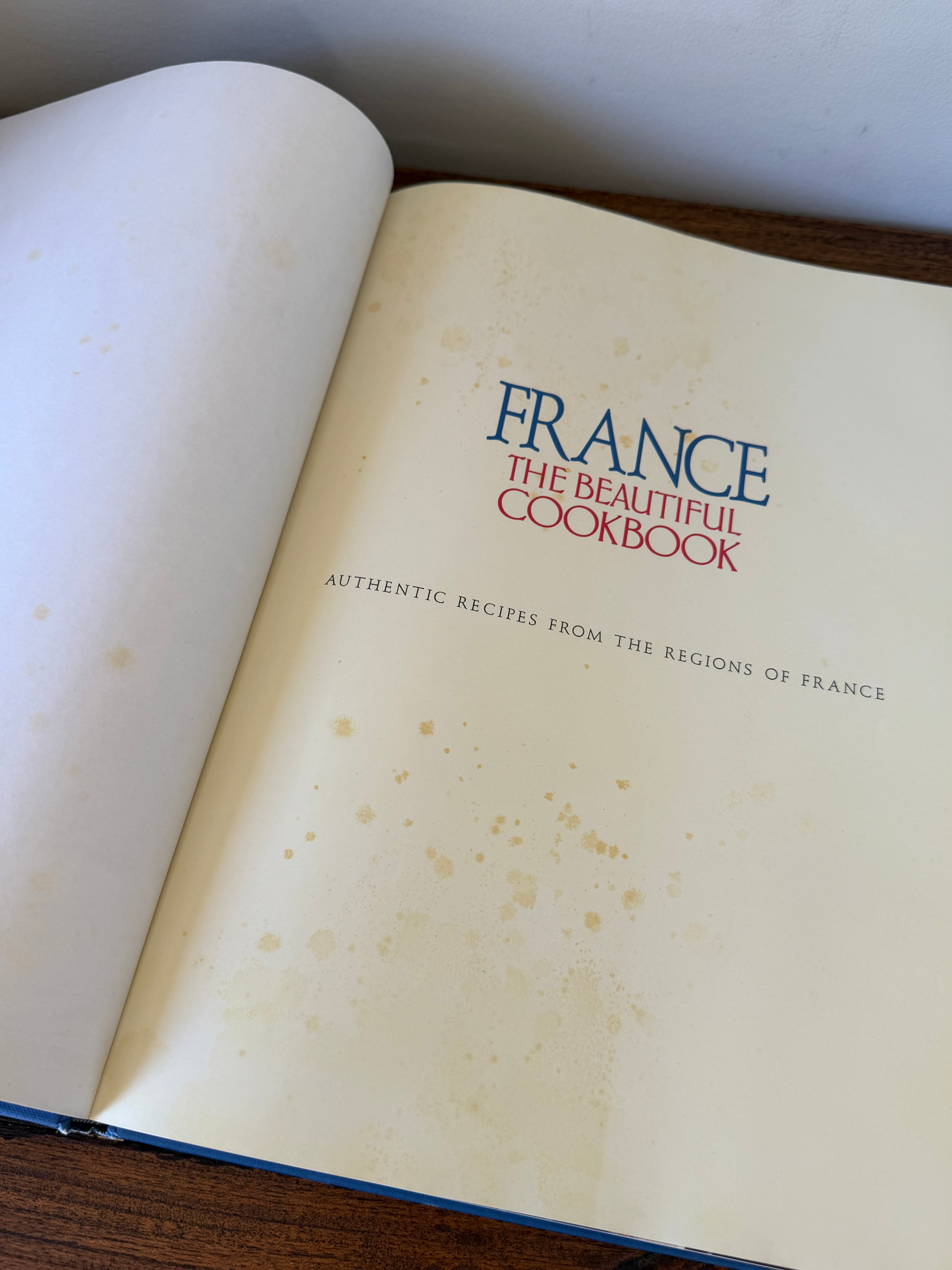 FRANCE: The Beautiful Cookbook